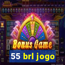 55 brl jogo